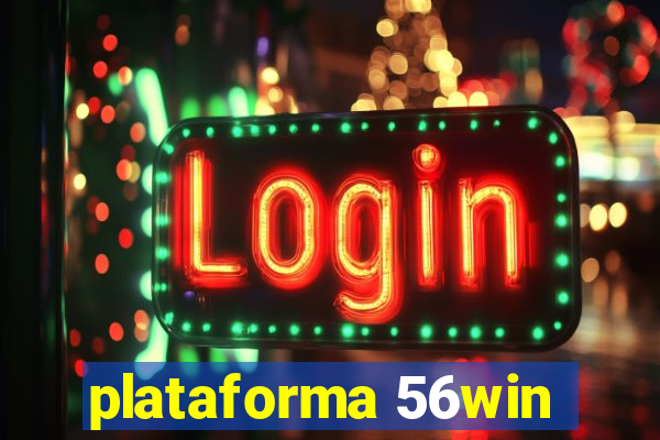 plataforma 56win